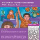 TLPI Video Discussion Guide-Why We Need Trauma-Sensitive Schools
