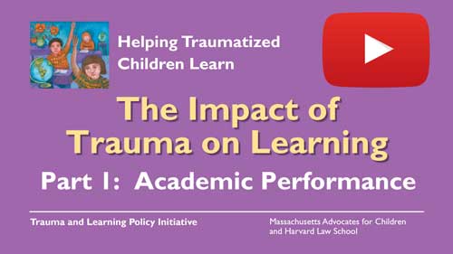 Impact of Trauma on Learning Part 1 - Academic Performance